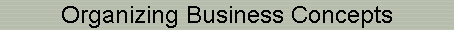 Organizing Business Concepts