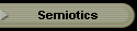 Semiotics